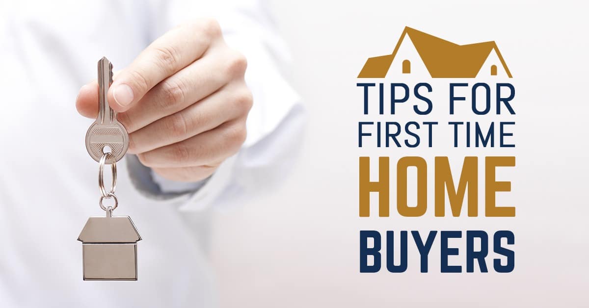 Tips for first time home buyers Ashar