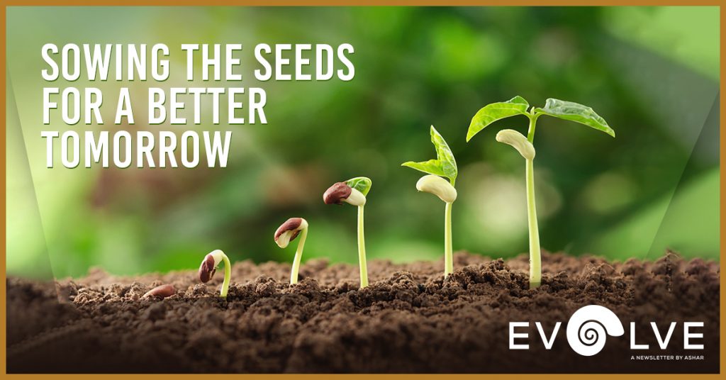 Sowing the seeds for better tomrrow - Ashar Group
